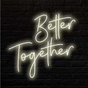Better Together